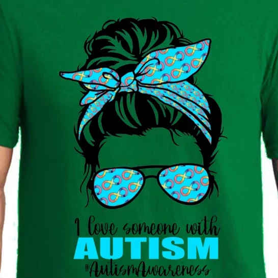 Autism Infinity Messy Bun I Love Someone With Autism Gift Pajama Set