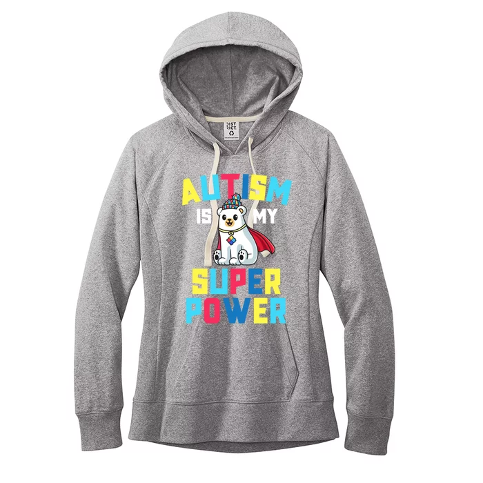 Autism Is My Superpower Awareness Gift Super Power Great Gift Women's Fleece Hoodie