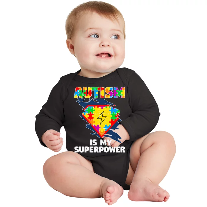 Autism Is My Super Power Superhero Gift Autism Awareness Funny Gift Baby Long Sleeve Bodysuit