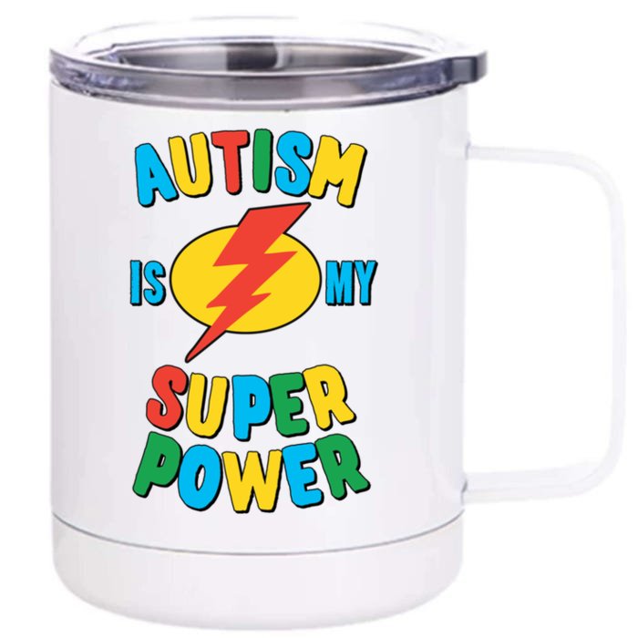 Autism Is My Superpower Gift Front & Back 12oz Stainless Steel Tumbler Cup