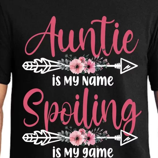 Auntie Is My Name Spoiling Is My Game Happy MotherS Day Gift Pajama Set