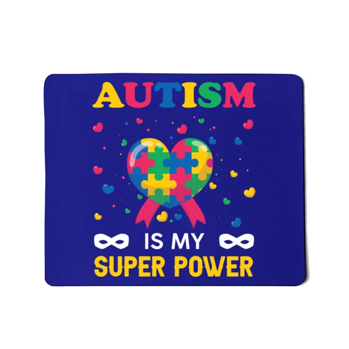 Autism Is My Super Power Autism Day Love Puzzle Support Cute Gift Mousepad