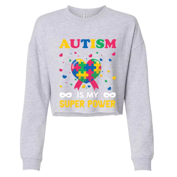 Autism Is My Super Power Autism Day Love Puzzle Support Cute Gift Cropped Pullover Crew