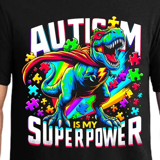 Autism Is My Superpower Autism Awareness Trex Pajama Set