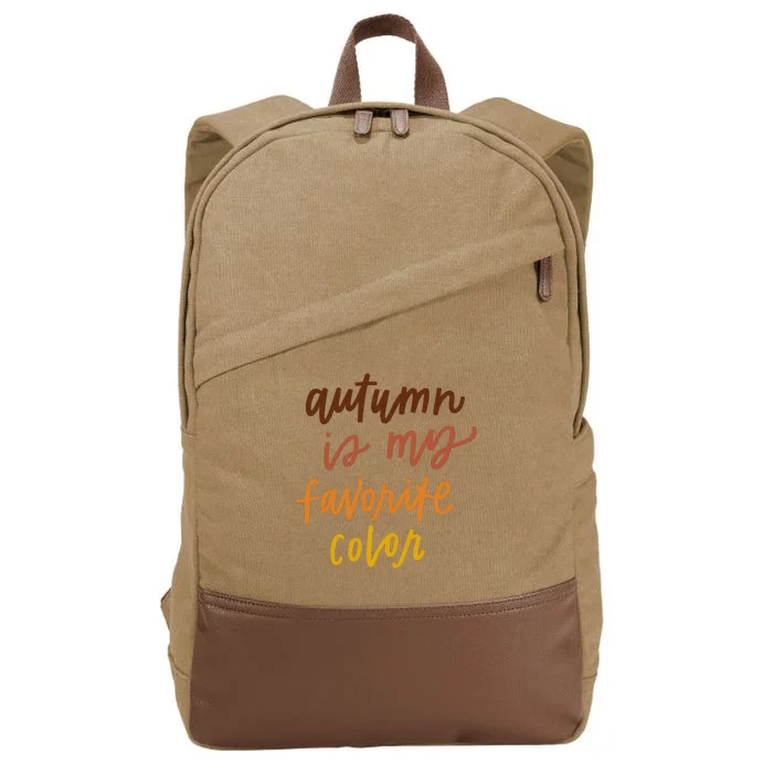 Autumn Is My Favorite Color Cotton Canvas Backpack