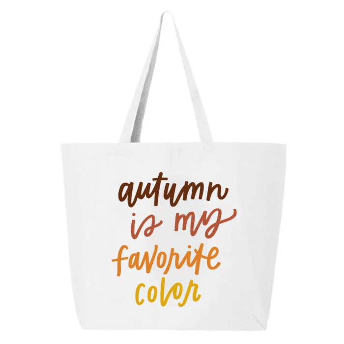 Autumn Is My Favorite Color 25L Jumbo Tote