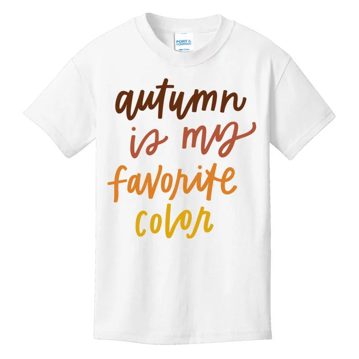 Autumn Is My Favorite Color Kids T-Shirt