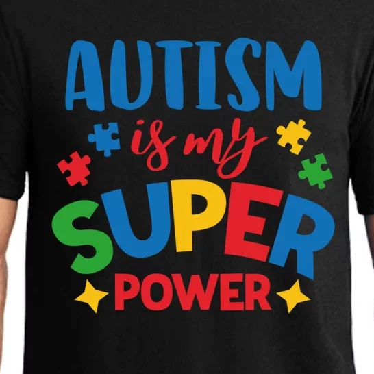 Autism Is My Super Power Autistic Gift Pajama Set