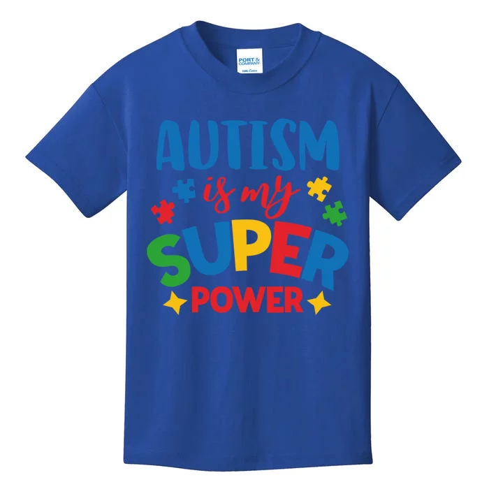 Autism Is My Super Power Autistic Gift Kids T-Shirt