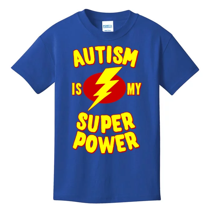 Autism Is My Super Power Gift Kids T-Shirt