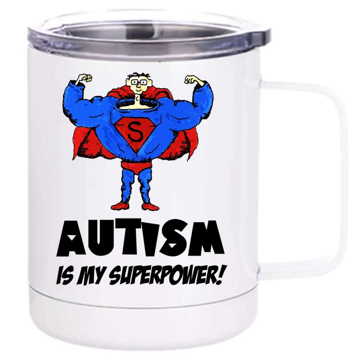 Autism Is My Super Power Hero Front & Back 12oz Stainless Steel Tumbler Cup