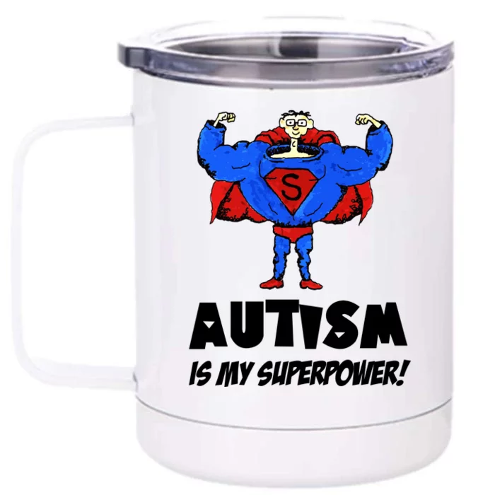 Autism Is My Super Power Hero Front & Back 12oz Stainless Steel Tumbler Cup