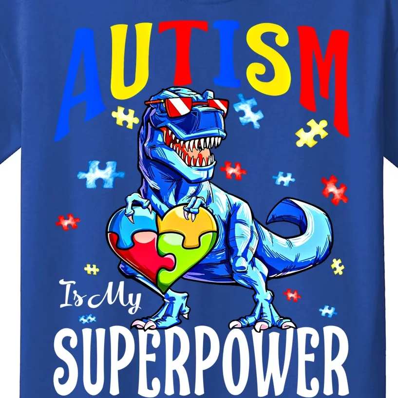 Autism Is My Super Power Autism Awareness Dinosaur Gift Kids T-Shirt