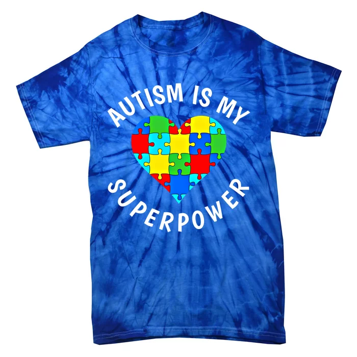 Autism Is My Superpower World Autism Awareness Day 2024 Gift Tie-Dye T-Shirt