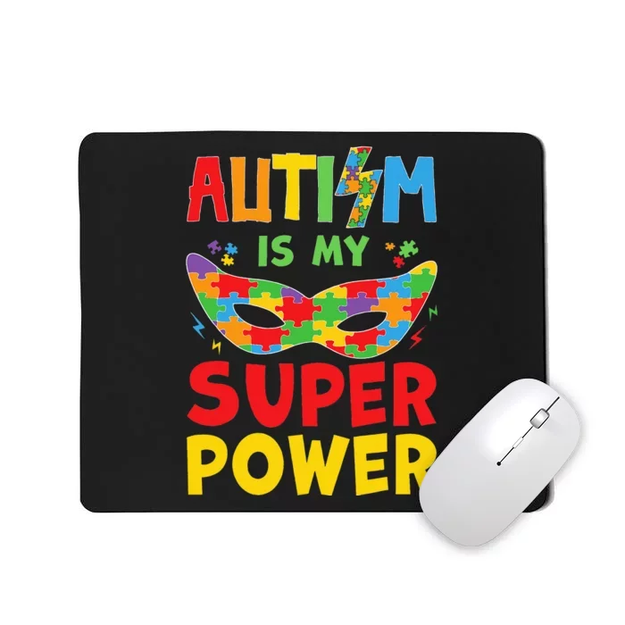 Autism Is My Superpower Toddler Superhero Autism Awareness Mousepad