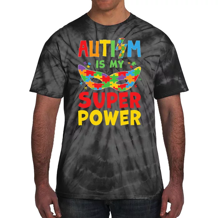 Autism Is My Superpower Toddler Superhero Autism Awareness Tie-Dye T-Shirt