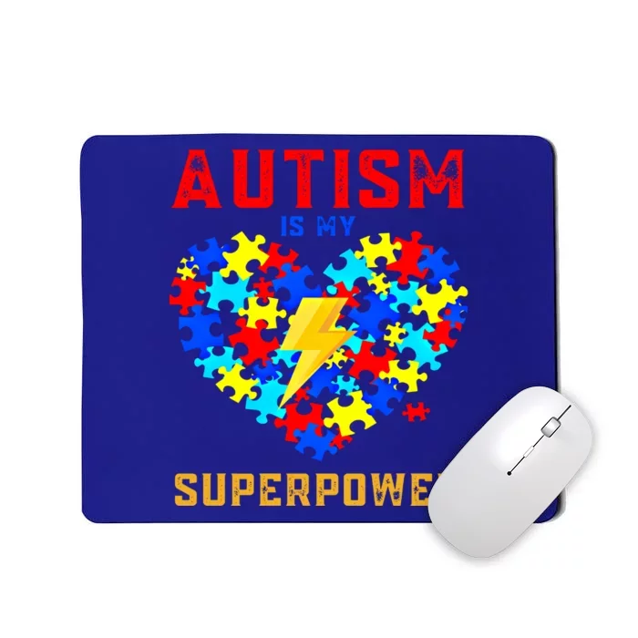 Autism Is My Super Power Superhero Autism Awareness Gift Mousepad