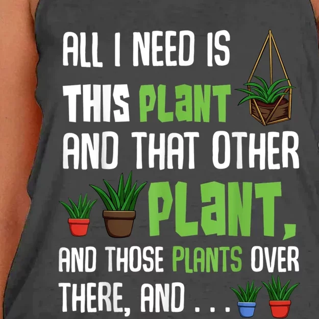 All I Need Is This Plant And That Other Plant Lover Women's Knotted Racerback Tank