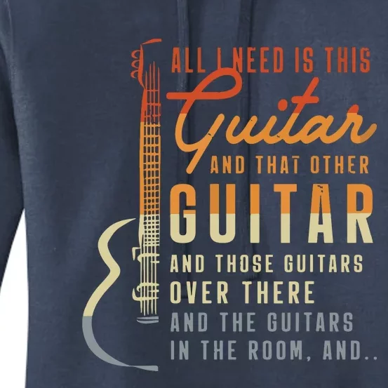 All I Need Is This Guitar Player Gifts Guitarist Music Band Women's Pullover Hoodie