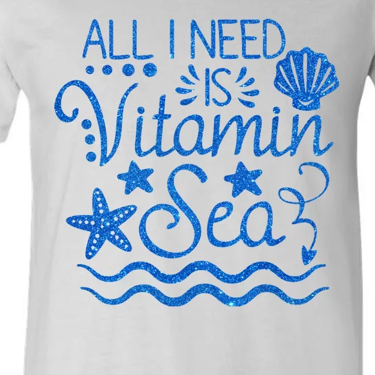 All I Need Is Vitamin Sea V-Neck T-Shirt