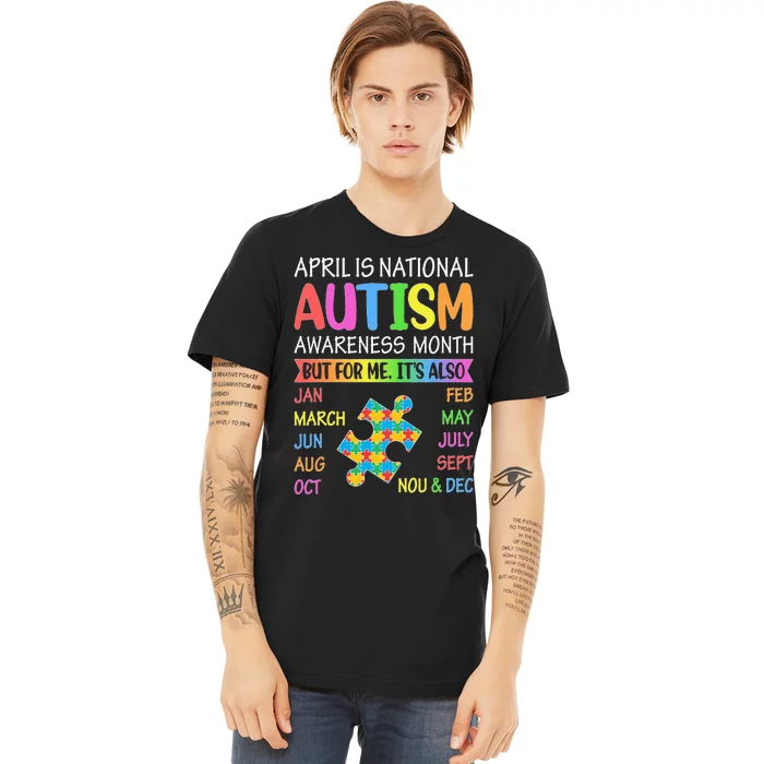 April is National Autism Awareness Month Premium T-Shirt