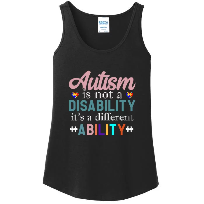 Autism Is Not A Disability Autism Awareness Month Ladies Essential Tank