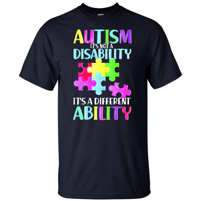 Autism It's Not A Disability It's An Ability Awareness Puzzle Tall T-Shirt