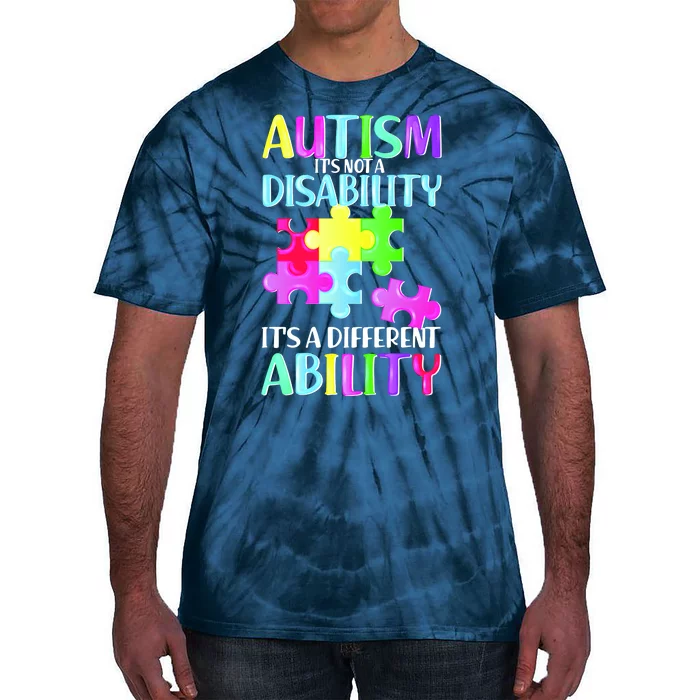 Autism It's Not A Disability It's An Ability Awareness Puzzle Tie-Dye T-Shirt