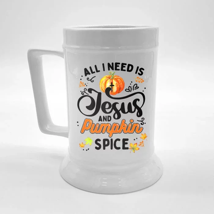 All I Need Is Jesus And Pumpkin Spice Thanksgiving Costume Front & Back Beer Stein