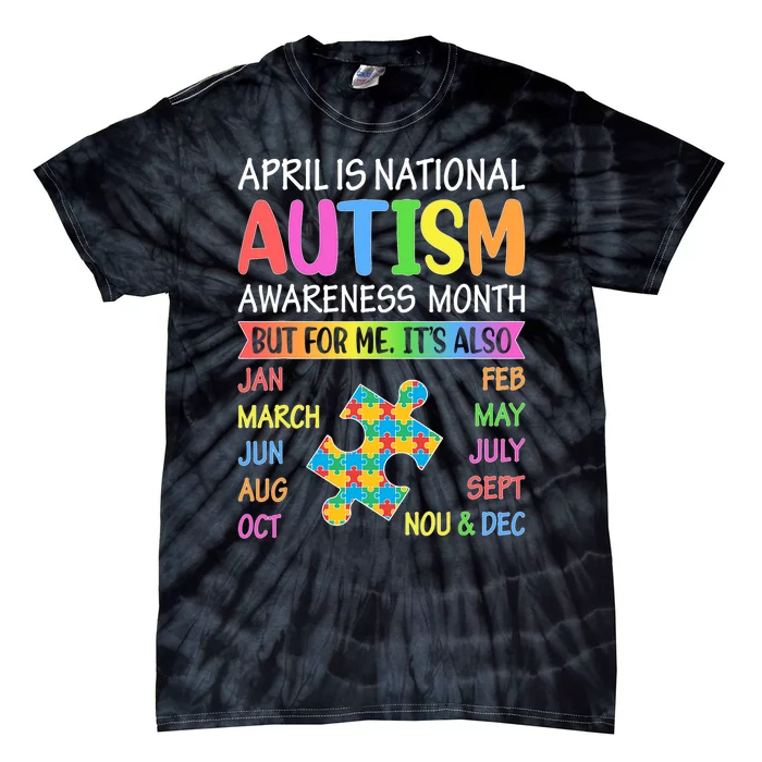 April Is National Autism Awareness Month Boy Girl Women Tie-Dye T-Shirt