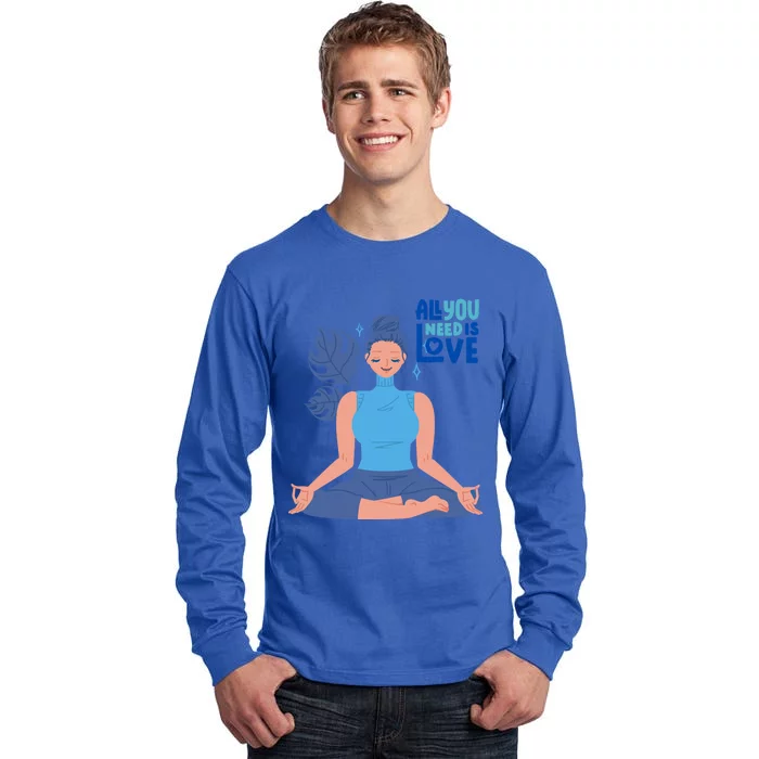 All I Need And You Need Is Love Yoga And A Dog Gift Tall Long Sleeve T-Shirt