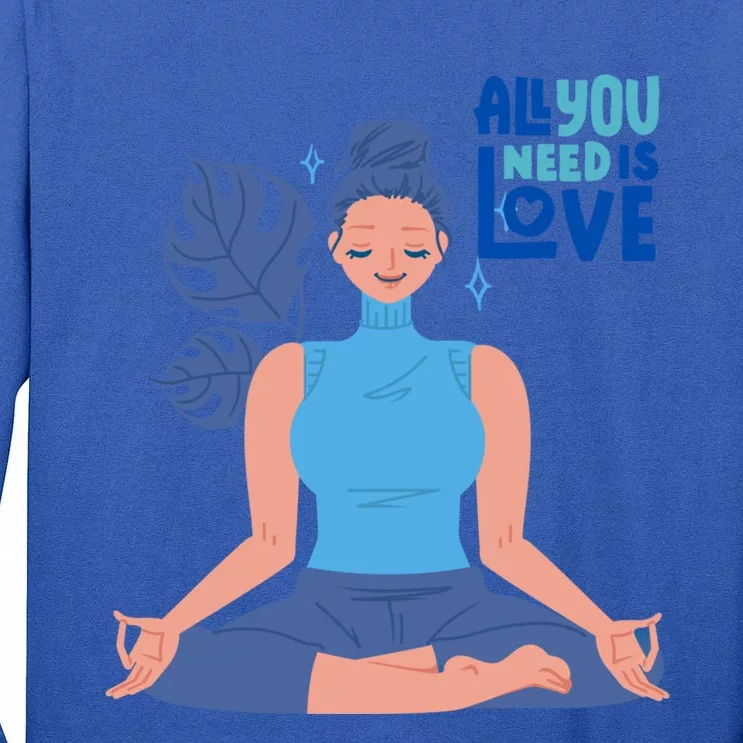 All I Need And You Need Is Love Yoga And A Dog Gift Tall Long Sleeve T-Shirt