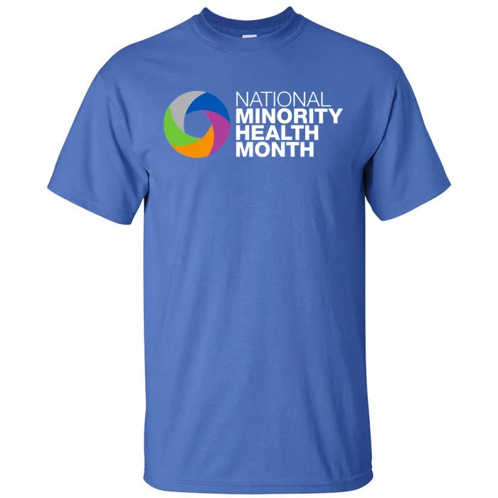 April Is National Minority Health Month Cool Gift Tall T-Shirt