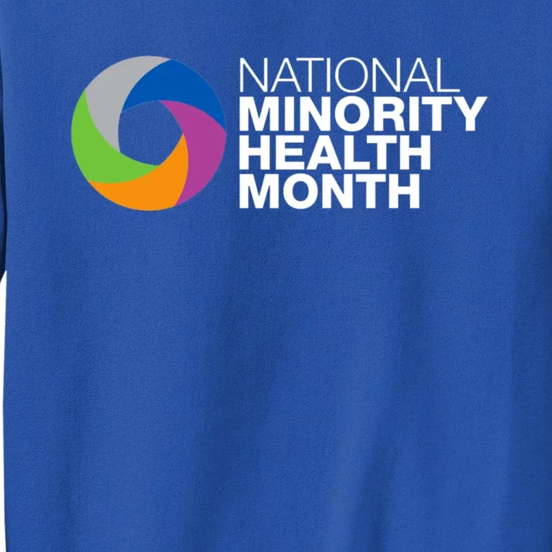 April Is National Minority Health Month Cute Gift Tall Sweatshirt