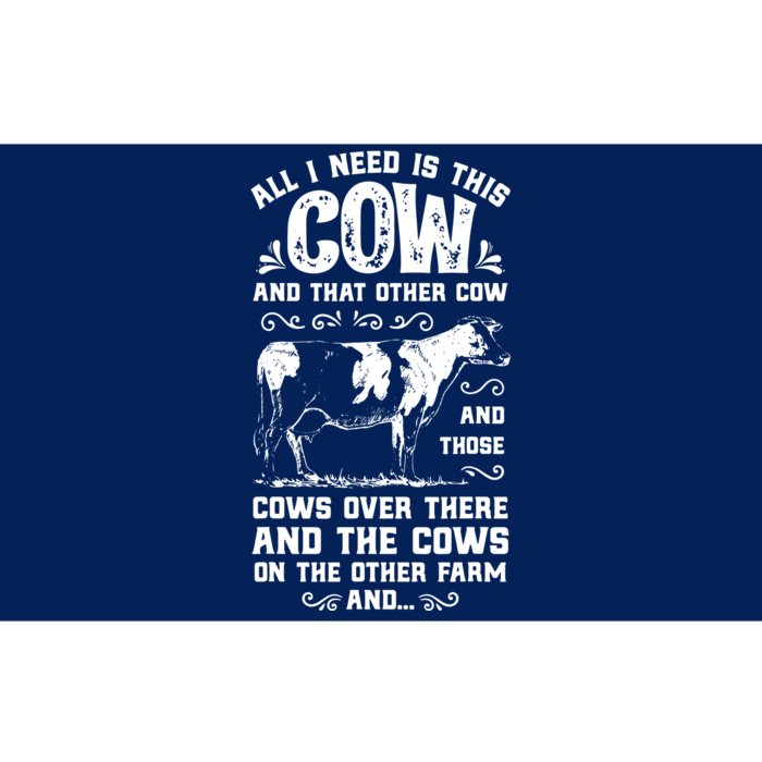 All I Need Is This Cow Funny Farmer Dairy Farm Short Sleeve Bumper Sticker