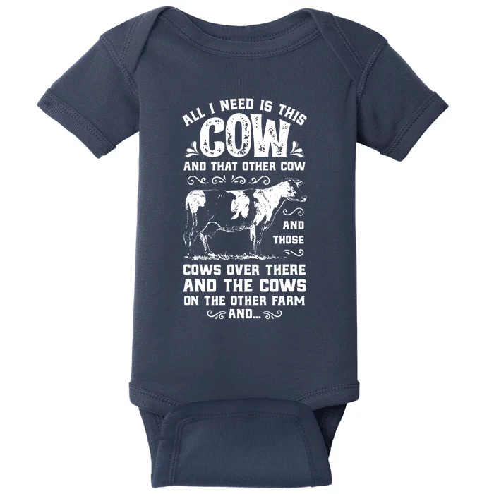 All I Need Is This Cow Funny Farmer Dairy Farm Short Sleeve Baby Bodysuit