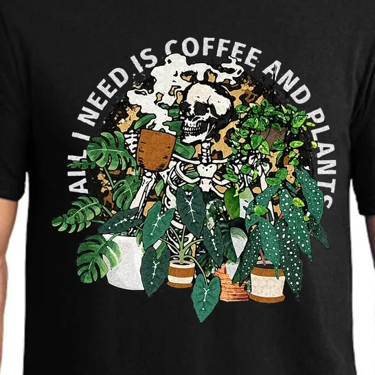 All I Need Is Coffee And Plants Skeletons Coffee Lover Pajama Set