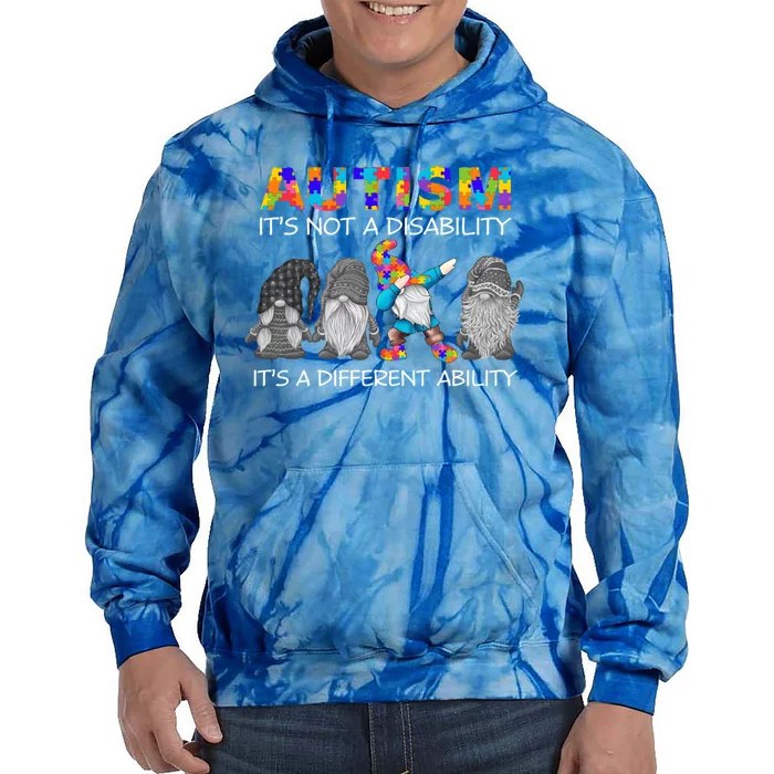 Autism It's Not A Disability It's A Different Ability Gnomes Gift Tie Dye Hoodie