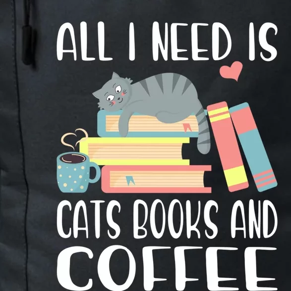 All I Need Is Cats Books And Coffee Gift Daily Commute Backpack