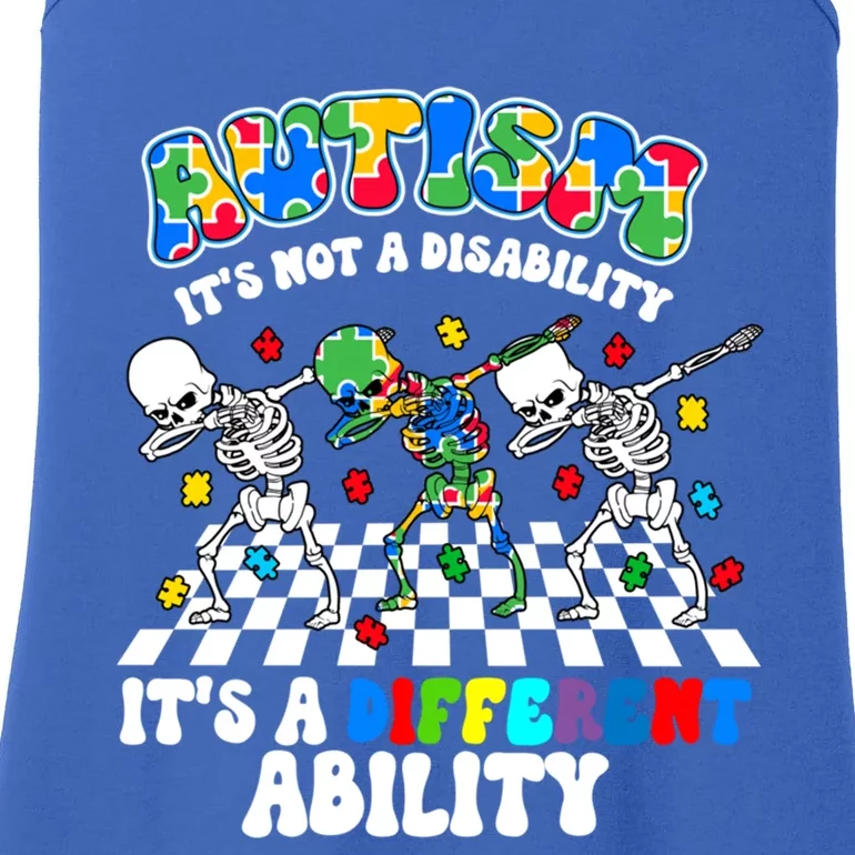 Autism ItS Not A Disability Dab Skeleton Autism Awareness Gift Ladies Essential Tank