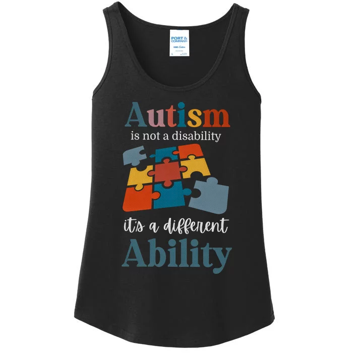 Autism Is Not A Disability Autism Awareness Ladies Essential Tank