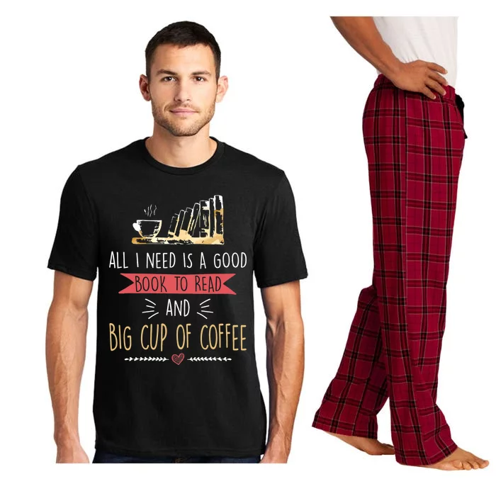 All I Need Is Good Book To Read And Big Cup Of Coffee Reader Pajama Set