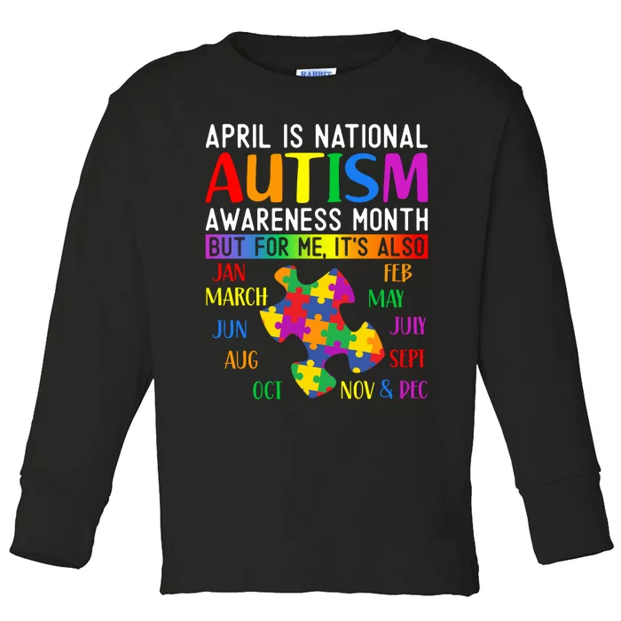 April Is National Autism Awareness Month Toddler Long Sleeve Shirt