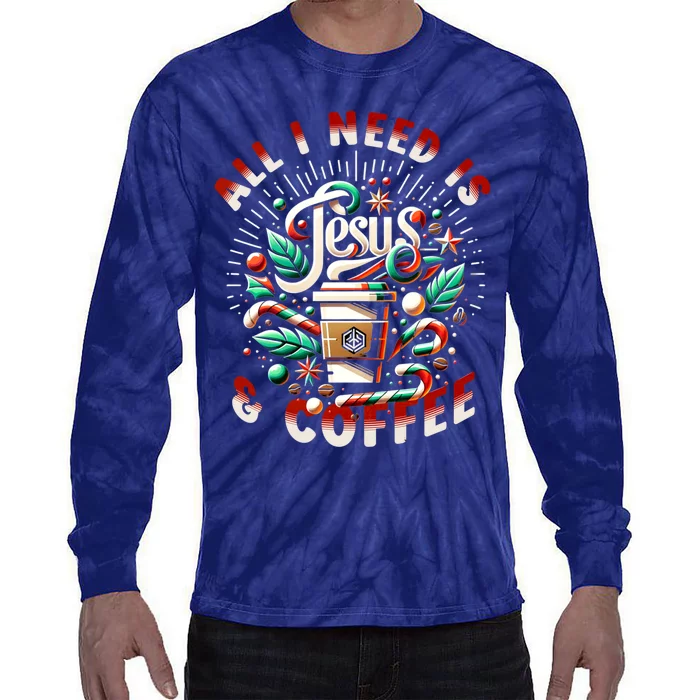 All I Need Is Coffee And Jesus Candy Cane Christmas Tie-Dye Long Sleeve Shirt