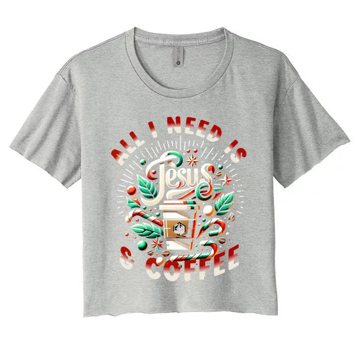 All I Need Is Coffee And Jesus Candy Cane Christmas Women's Crop Top Tee