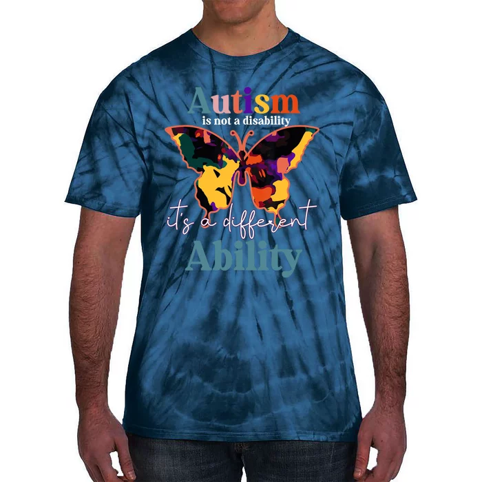 Autism is not a disability its a different ability butterfly Tie-Dye T-Shirt