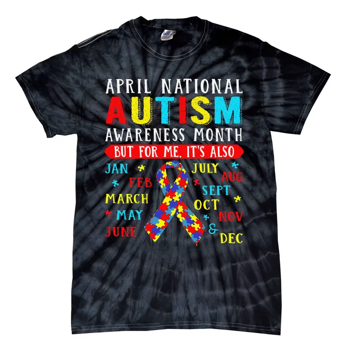 April Is National Autism Awareness Month Puzzle Mom Gift Tie-Dye T-Shirt