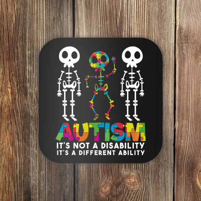 Autism ItS Not A Disability ItS A Different Ability Coaster