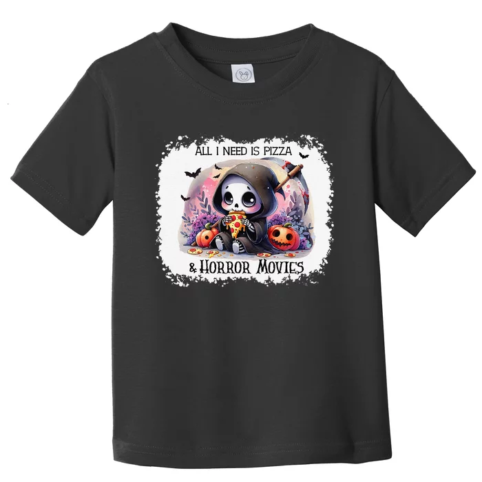 All I Need Is Pizza And Horror Movies Cute Skeleton Happy Toddler T-Shirt