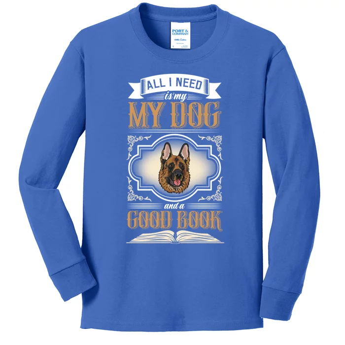 All I Need Is My Dog And A Good Book Gift Kids Long Sleeve Shirt